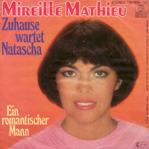 Zuhause wartet Natascha / Ein romantischer Mann