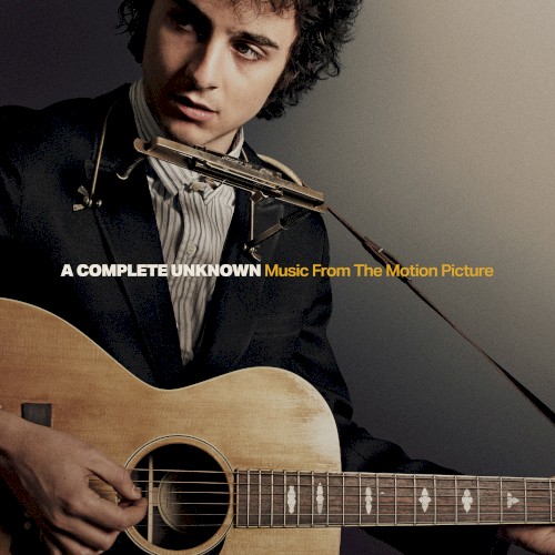 A Complete Unknown: Music from the Motion Picture