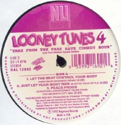 Looney Tunes 4 - "Trax From the Park Rave Comedy Hour"