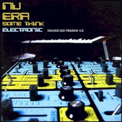 Some Think Electronic (digi deluxe)