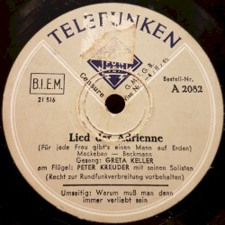 Lied der Adrienne / Warum muß man denn immer verliebt sein
