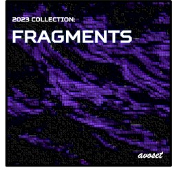 2023 Collection: FRAGMENTS