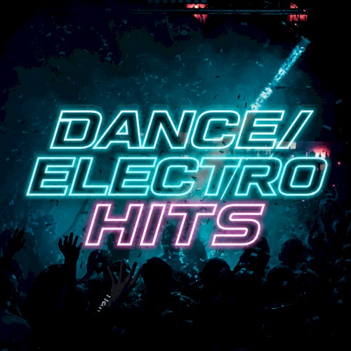 Dance/Electro Hits