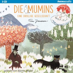 Die Mumins - Eine drollige Gesellschaft