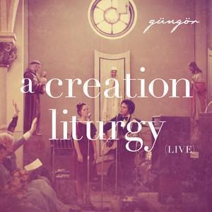 A Creation Liturgy