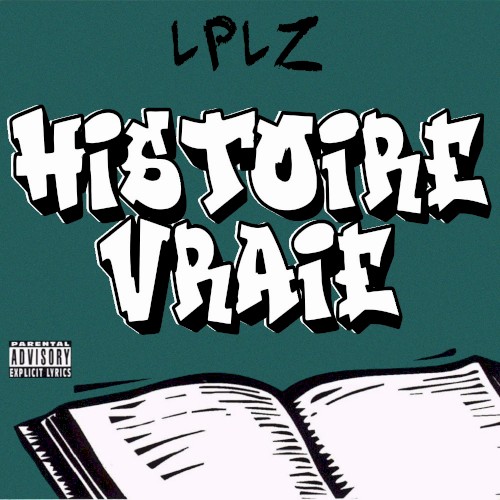 Histoire Vraie