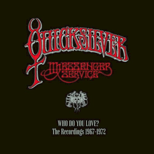 Who Do You Love? The Recordings 1967-1972