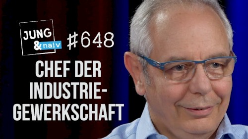 Jung & Naiv #648, „Michael Vassiliadis, Vorsitzender der IGBCE (Industrie-Gewerkschaft)“