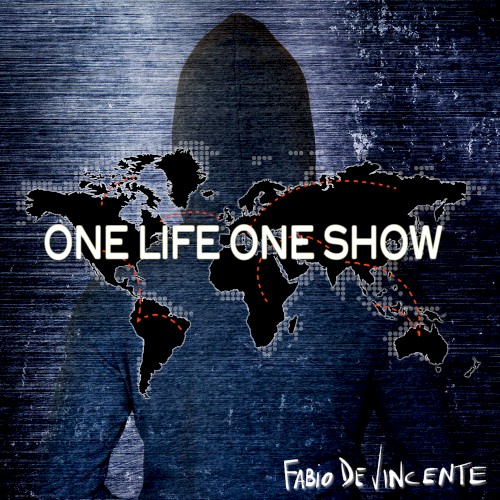 One Life One Show