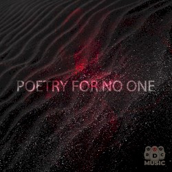 Poetry for No One