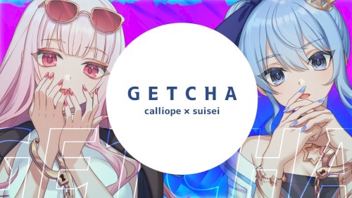 GETCHA!