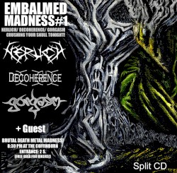 Embalmed Madness #1