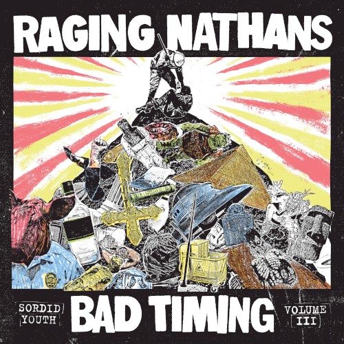 Bad Timing: Sordid Youth Vol. 3