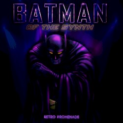 Batman of the Synth