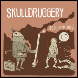 Skulldruggery EP