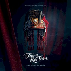 Tiếng Ru Then (Original Soundtrack From "Phí Phông: Quỷ Máu Rừng Thiêng")