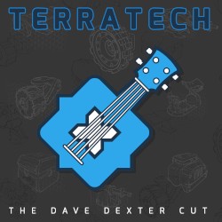 TerraTech: The Dave Dexter Cut