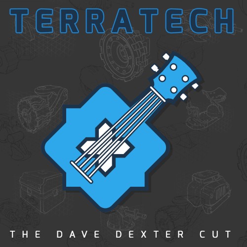 TerraTech: The Dave Dexter Cut