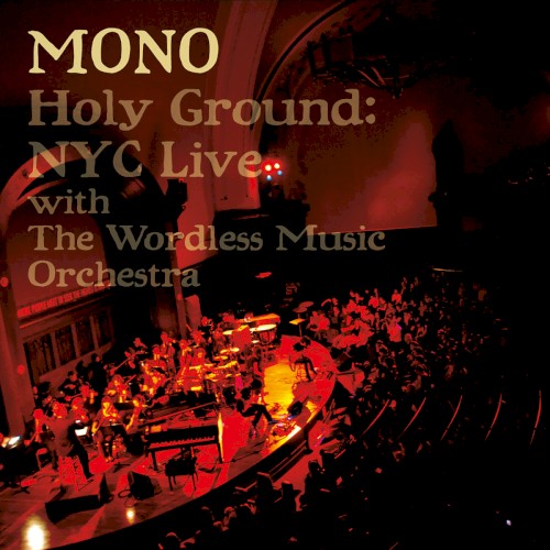 Holy Ground: NYC Live With The Wordless Music Orchestra