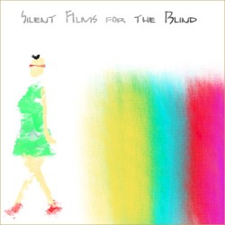 Silent Films for the Blind