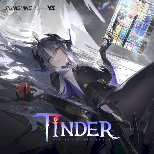 Tinder (From Punishing Gray Raven: A Better Tomorrow)