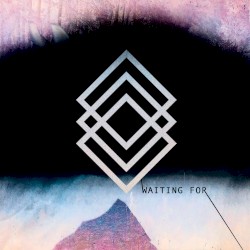 Waiting For