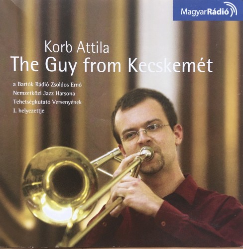 The Guy from Kecskemét