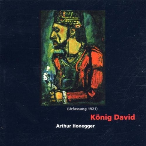 König David, Urfassung 1921