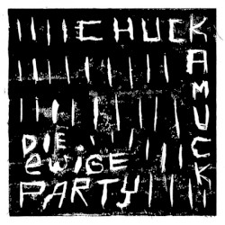 Die ewige Party