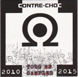 Contre-Choc: Tous en samples ! 2010-2015