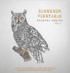 Blenheim Vineyards Painted Series Vol. 5