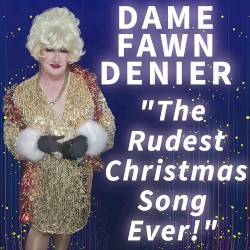 The Rudest Christmas Song Ever
