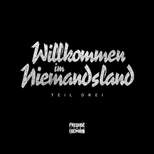 Willkommen im Niemandsland Teil Drei