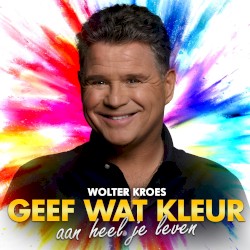 Geef wat kleur aan heel je leven