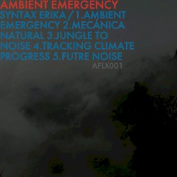 Ambient Emergency