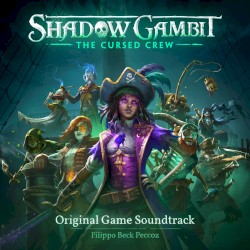 Shadow Gambit: The Cursed Crew