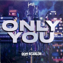 Only You