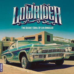 Lowrider (Secret Soul of Los Angeles)