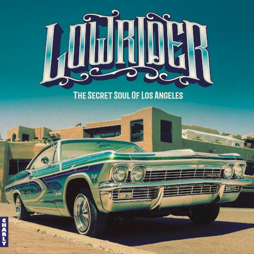 Lowrider (Secret Soul of Los Angeles)