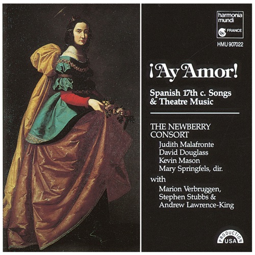 ¡Ay Amor!: Spanish 17th c. Songs and Theatre Music