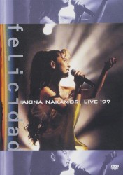 felicidad AKINA NAKAMORI LIVE ’97