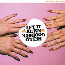 Let It Burn