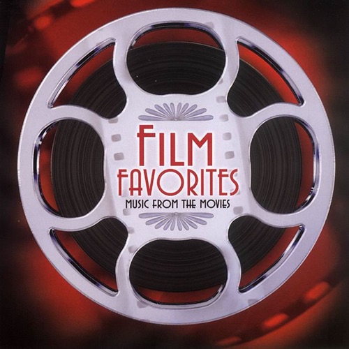 Film Favorites (Music From The Movies)