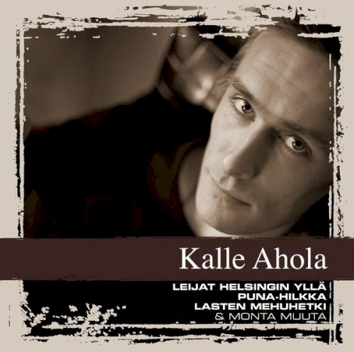 Collections: Kalle Ahola