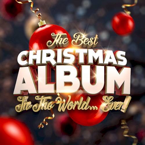 The Best Christmas Album in the World… Ever!