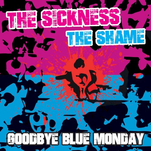The Sickness, The Shame