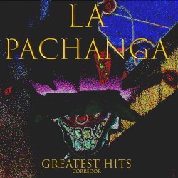 La Pachanga: Greatest Hits