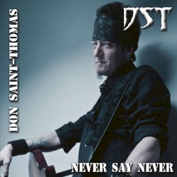 Never Say Never