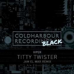 Titty Twister (Jam El Mar Remix)