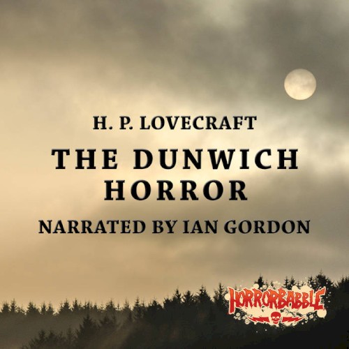 The Dunwich Horror